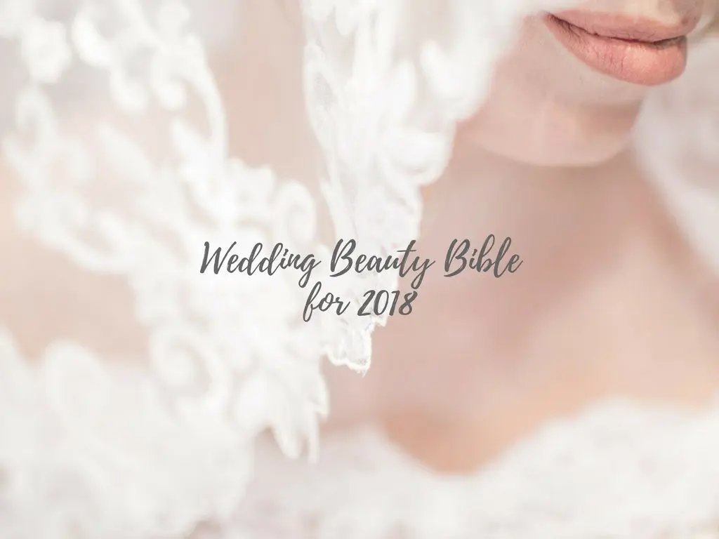 Wedding planning bible for 2018, featuring the best wedding services in the business.