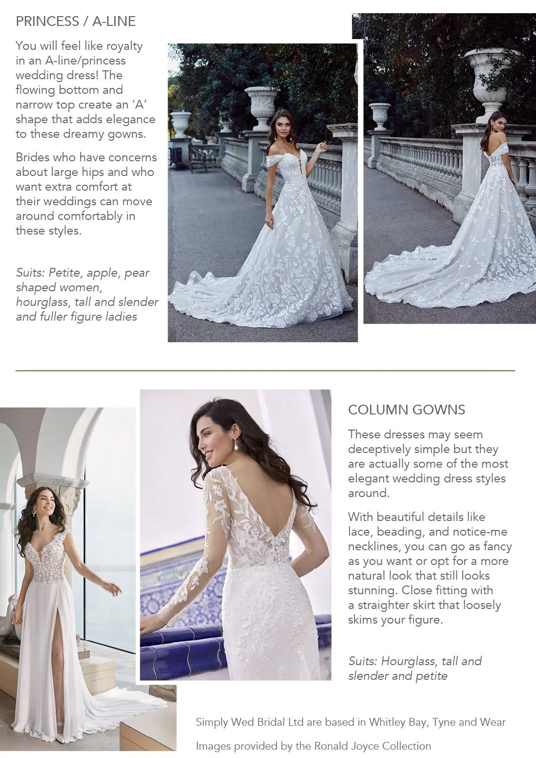 Two bridal gown styles are perfect for your wedding planning needs: an A-line/princess gown with lace, suitable for various shapes, and a column gown featuring noticeable lace, beads, and a low back, ideal for slim and tall figures.