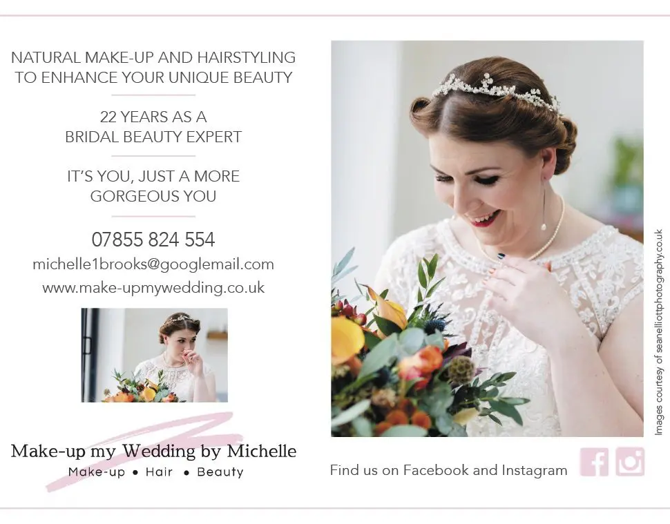 Advertisement for "Make-up my Wedding by Michelle," a premier wedding services provider in the UK. Featuring a smiling bride holding a bouquet. Contact info and social media details included to connect with our flourishing wedding business.